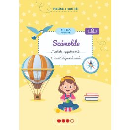 Számolda 3. osztályosoknak Számolda 3. osztályosoknak